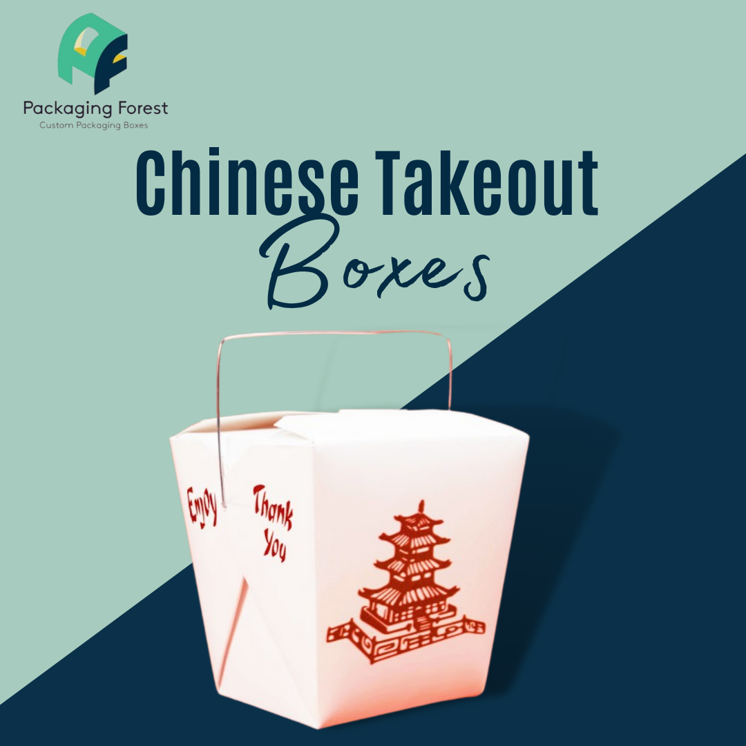 Benefits To Your Food Business With Chinese Takeout Boxes