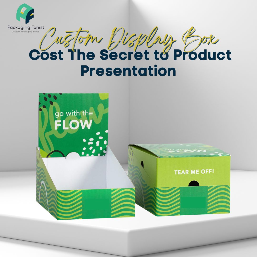 Custom Display Box Cost The Secret To Product Presentation